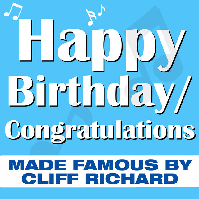 Happy Birthday / Congratulations - A Tribute To Cliff Richard
