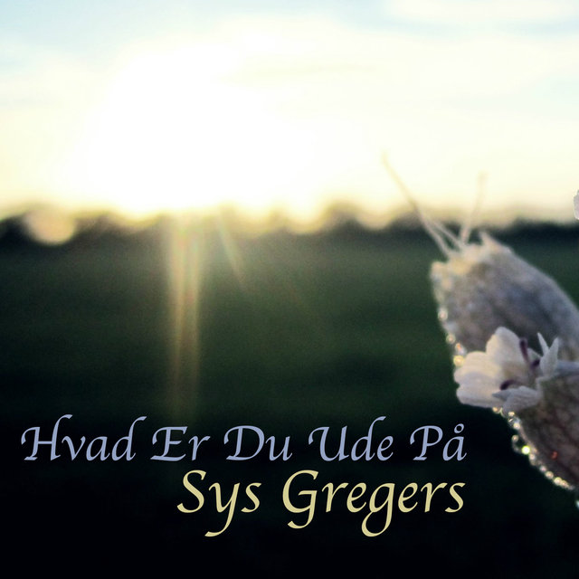 Hvad Er Du Ude På