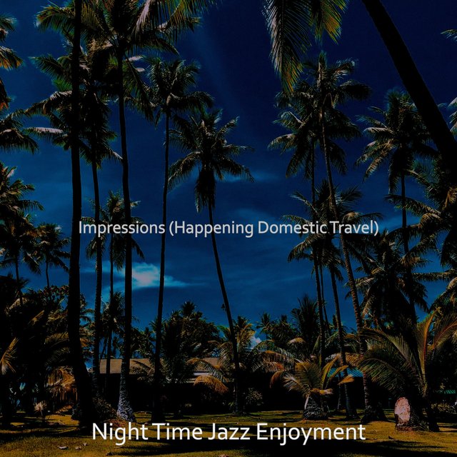 Impressions (Happening Domestic Travel)