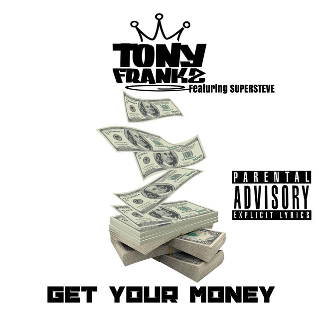 Get Your Money (feat. Supersteve)