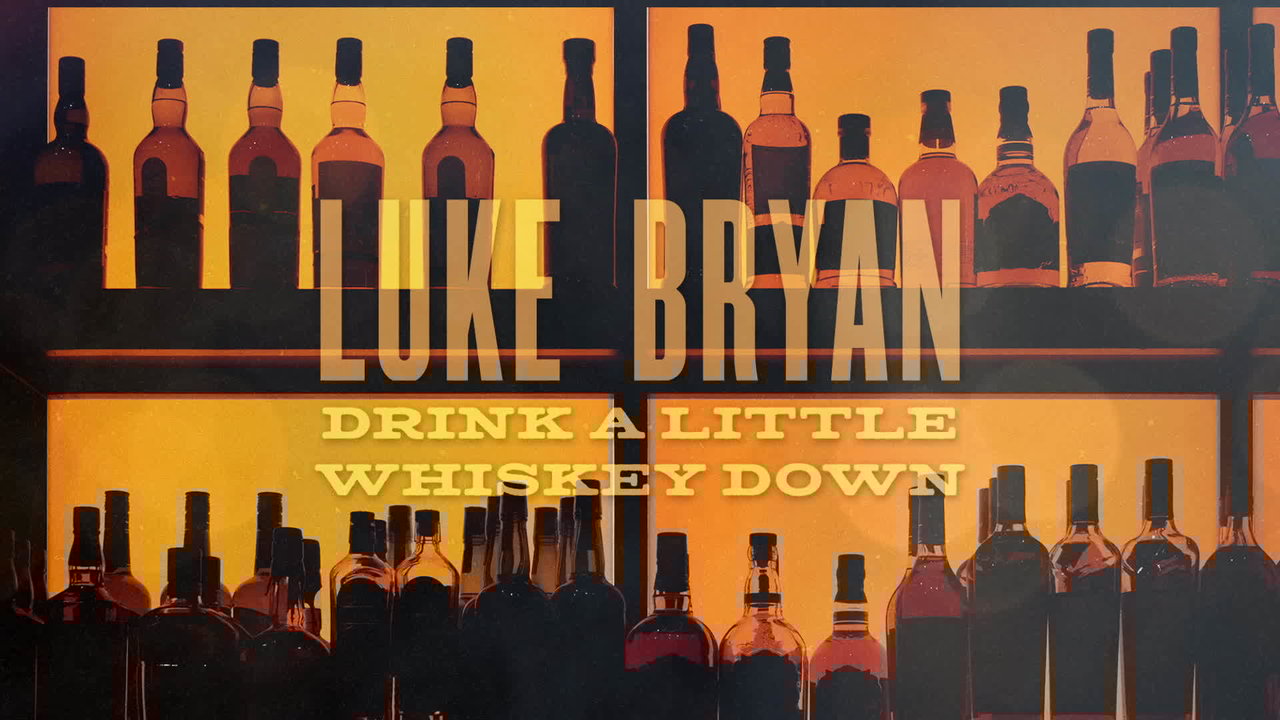 Drink A Little Whiskey Down