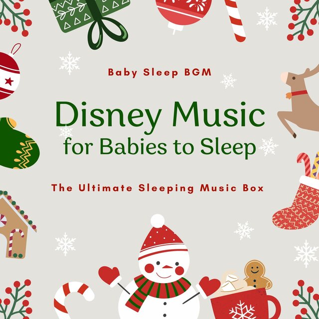 Disney Music for Babies to Sleep: The Ultimate Sleeping Music Box