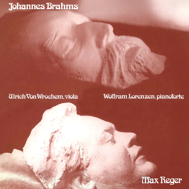 Johannes Brahms - Max Reger