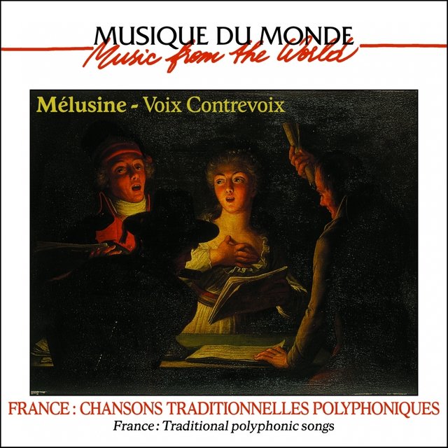 Voix Contrevoix (France: Chansons traditionnelles polyphoniques)