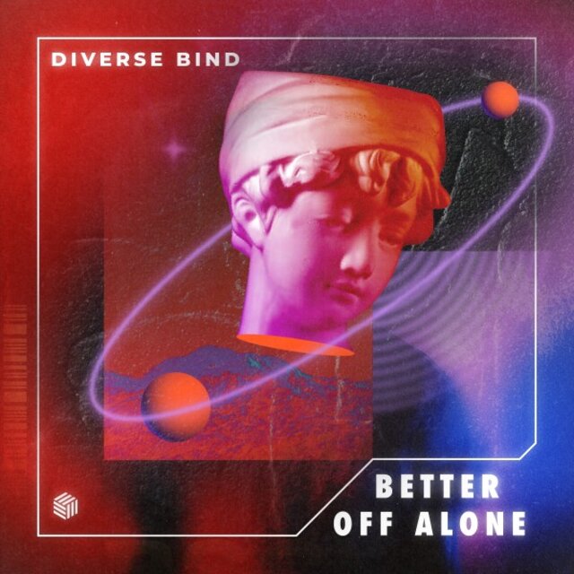 Better off Alone