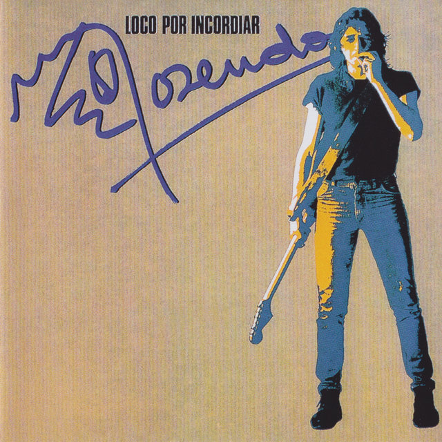 Cover art for album Loco Por Incordiar by Rosendo