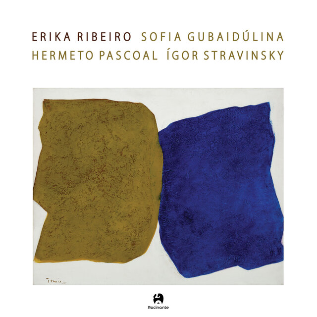 Erika Ribeiro (Sofia Gubaidúlina, Hermeto Pascoal e Ígor Stravinsky)
