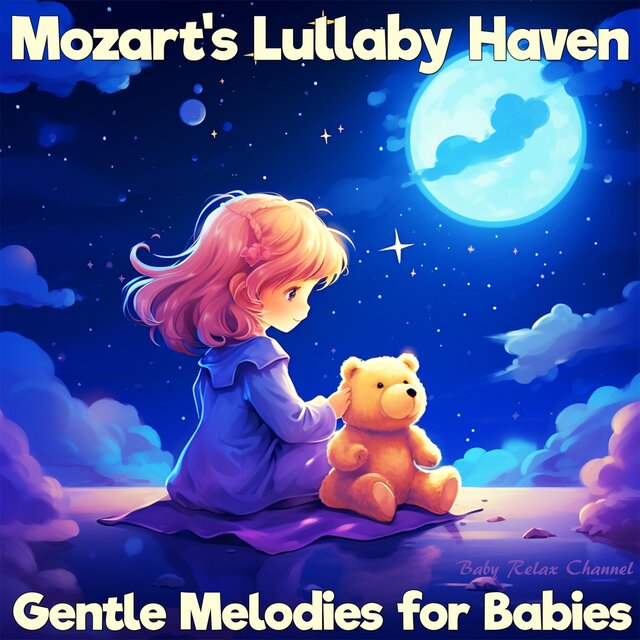 Mozart's Lullaby Haven: Gentle Melodies for Babies