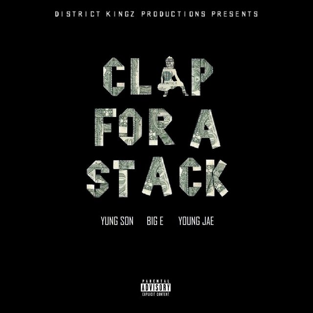 Clap for a Stack (feat. Big E & Young Jae)