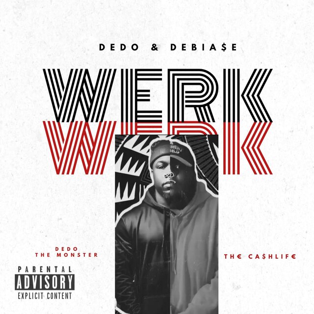 WERK (feat. DEDO THE MONSTER)