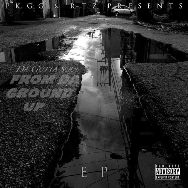From da Ground Up