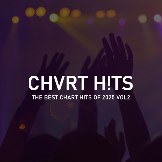 THE BEST CHART HITS OF 2025. Vol. 2