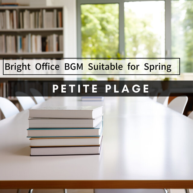 Bright Office BGM Suitable for Spring