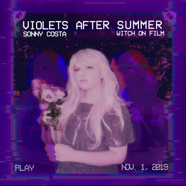 Violets After Summer (feat. Witch on Film)