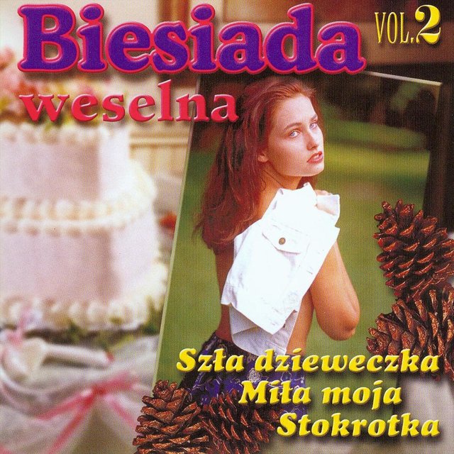 Biesiada weselna, Vol. 2
