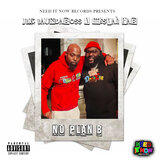 No Plan B