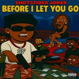 Before I Let You Go