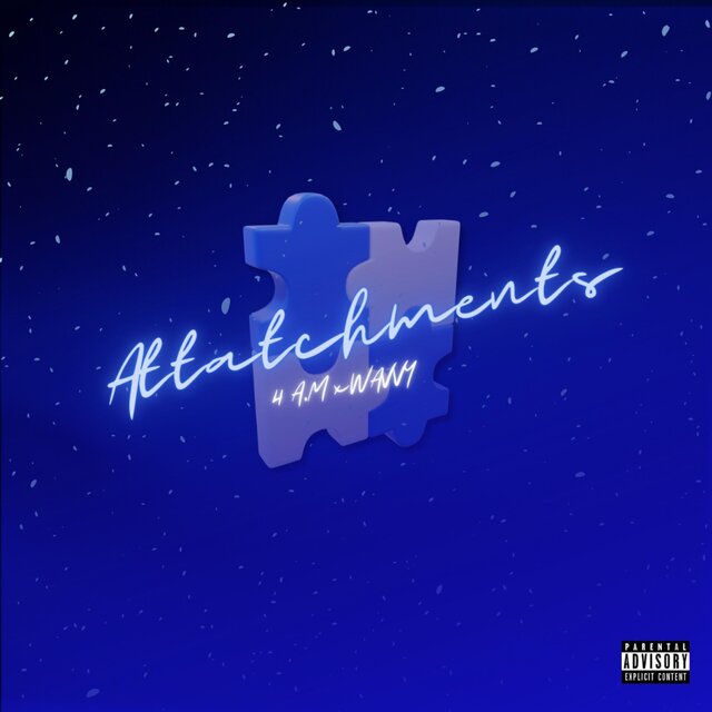 Attatchments (feat. Wavvy)