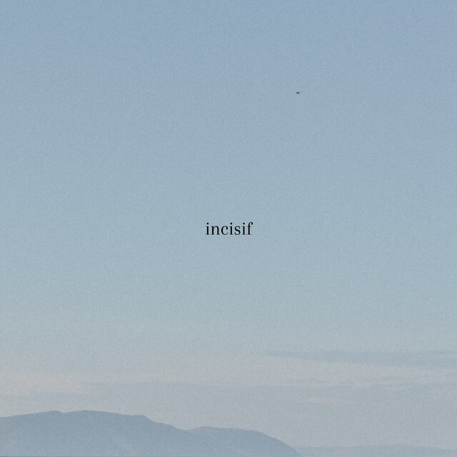 Incisif