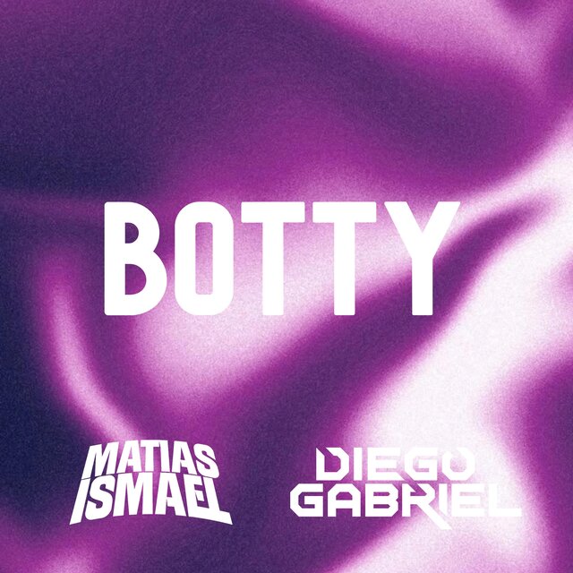 BOTTY (feat. Diego Gabriel)