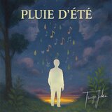 Pluie d'Été (le ciel m'est tombé sur la tête)