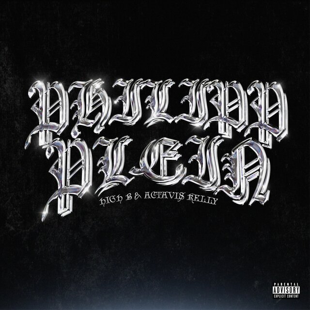 Philipp Plein (feat. Actavis Kelly)