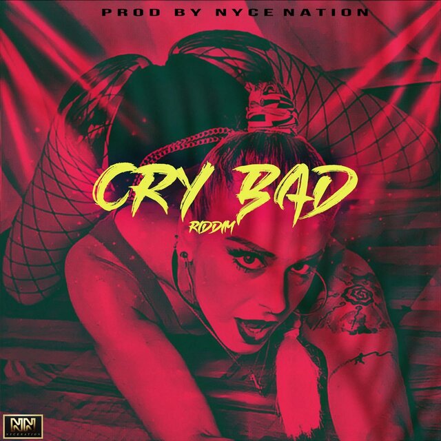 Cry Bad Riddim