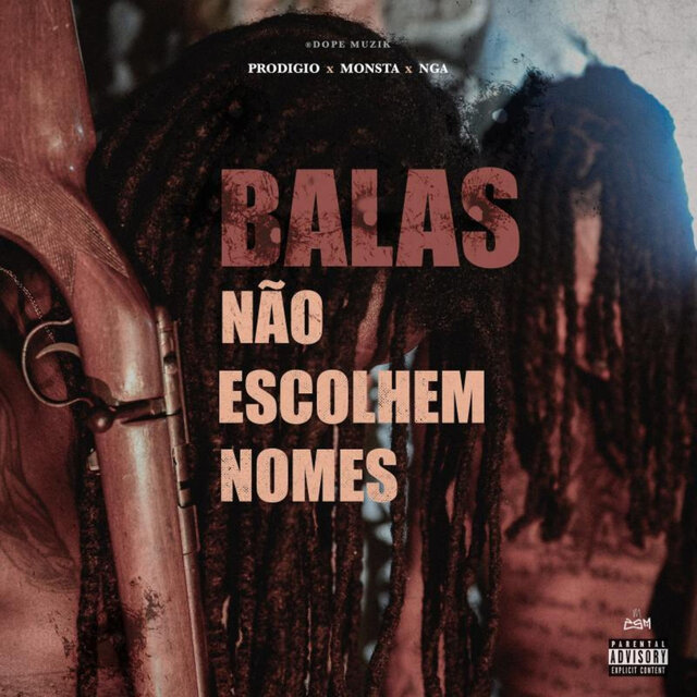 Balas Não Escolhem Nomes