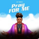 Pray For Me