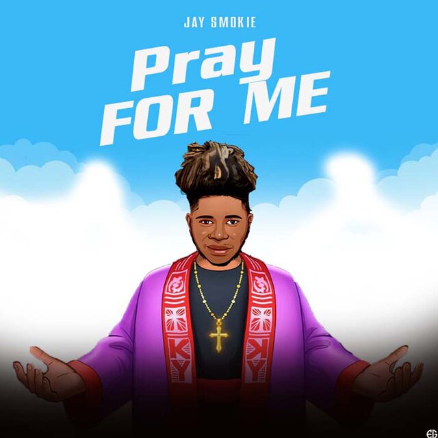 Pray For Me