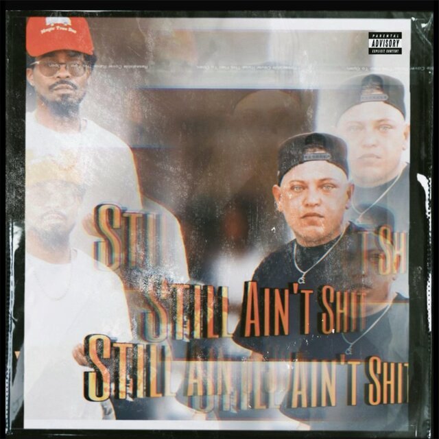 Still Aint Shit