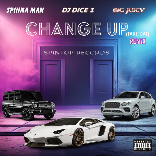 Change Up (Take Dat) Remix
