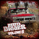Cover art for album Mud Digger 6 by Mud Digger