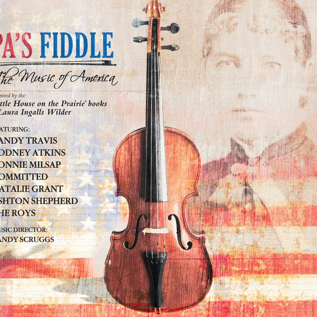 Cover art for album Pa’s Fiddle: The Music of America by Various Artists