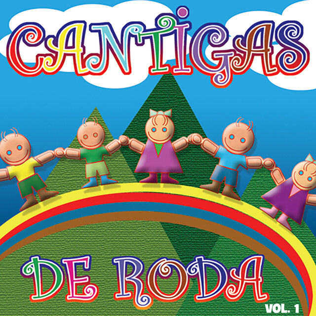 Cantigas de Roda, Vol. 1