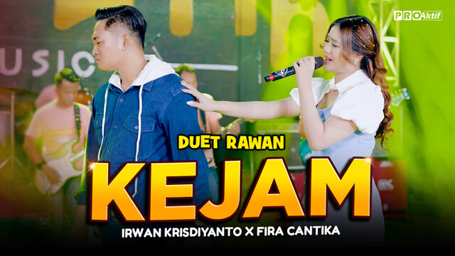 FIRA CANTIKA - KEJAM (Official Music Video)
