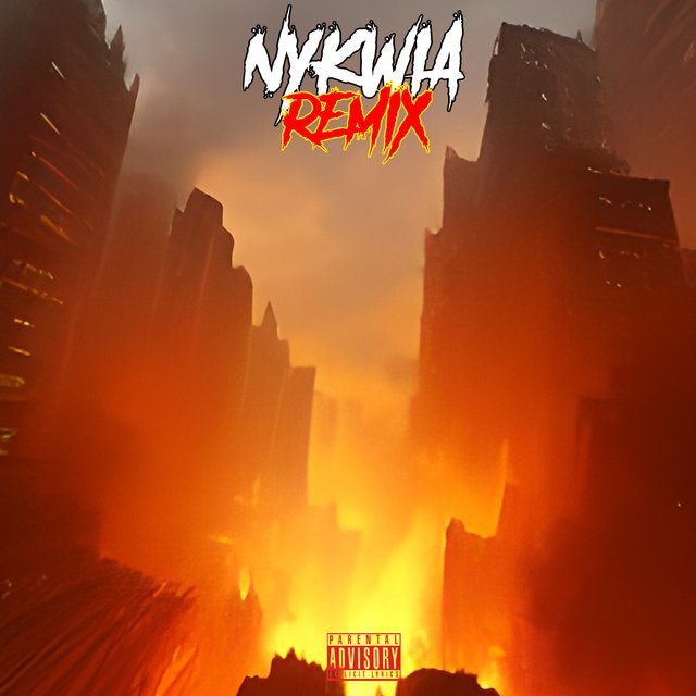 NYKWIA (Remix)