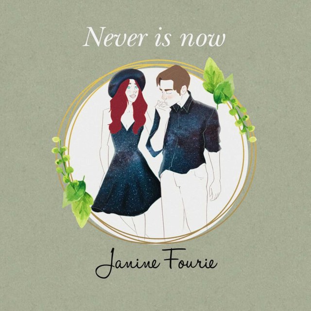 Never Is Now