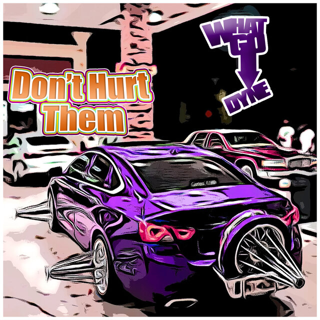 Don't Hurt Them