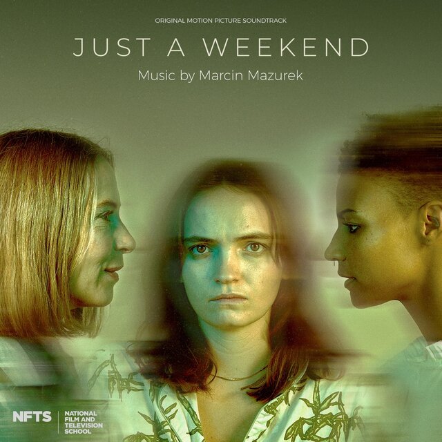 Just a Weekend (Original Motion Picture Soundtrack)