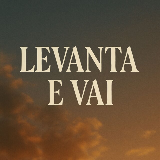 Levanta e Vai