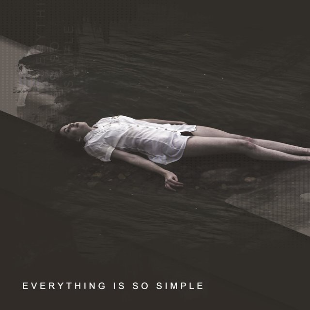 Everything Is so Simple
