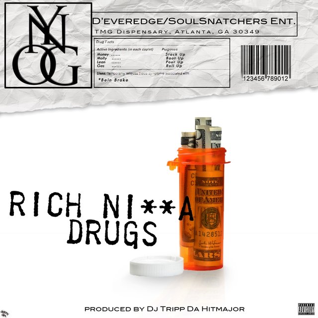 RICH NI**A DRUGS