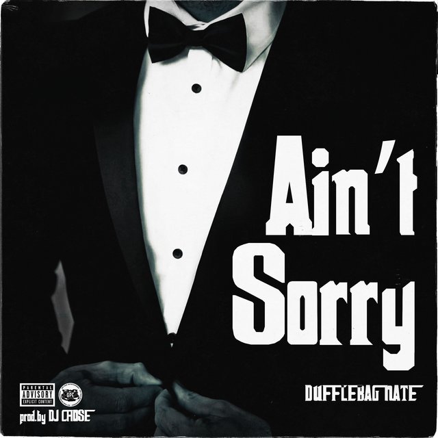 Ain't Sorry