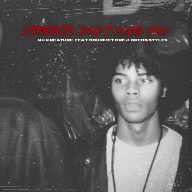 Streets Don't Love You