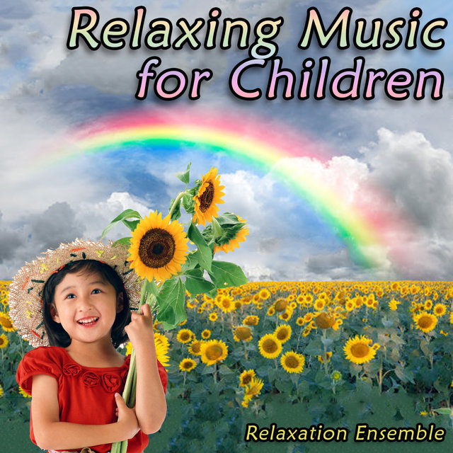 Relaxing Music for Children