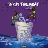 Rock The Boat (feat. 3200 Tre)