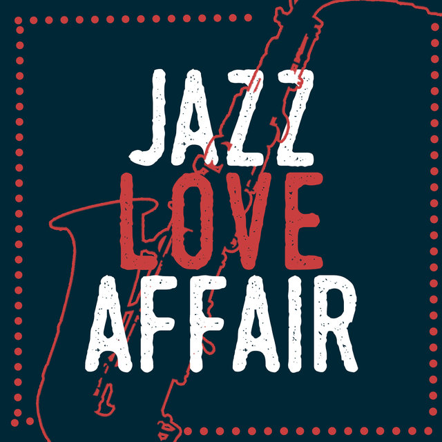 Jazz Love Affair