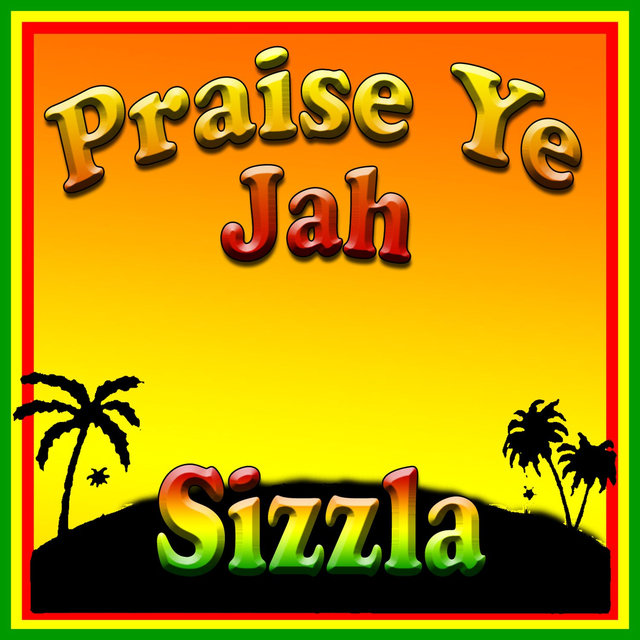 Praise Ye Jah
