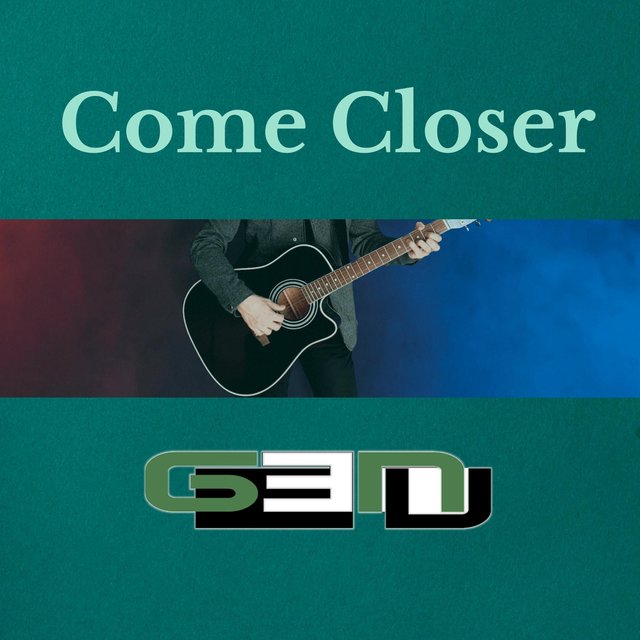 Come Closer